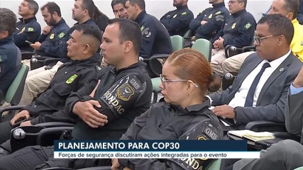 Forças de segurança discutes ações integradas para a COP 30 em Belém