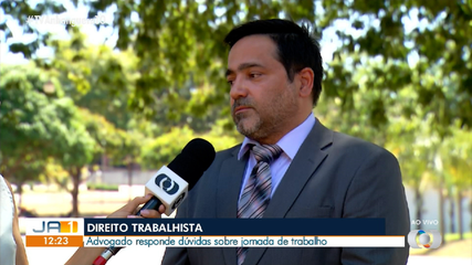 Advogado tira dúvidas sobre jornada de trabalho