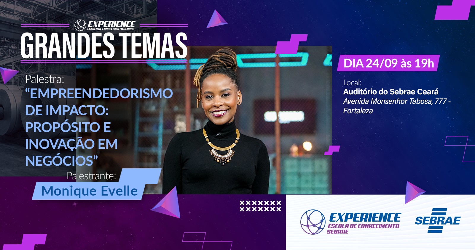 Empreendedorismo de impacto: uma noite de inspiração no Sebrae CE