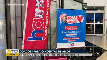 Gurupi recebe pontos de arrecadação de alimentos para o Hospital de Amor