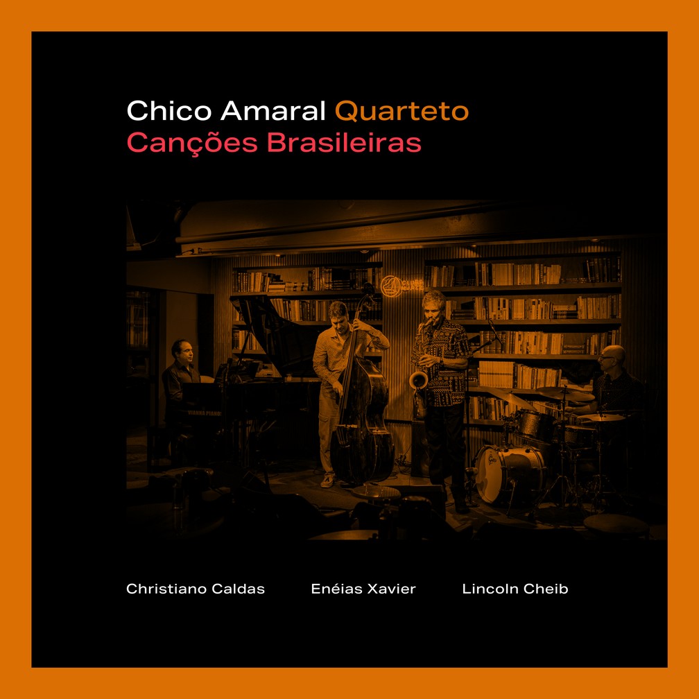 Capa do álbum 'Canções brasileiras', do Chico Amaral Quarteto — Foto: Pedro David