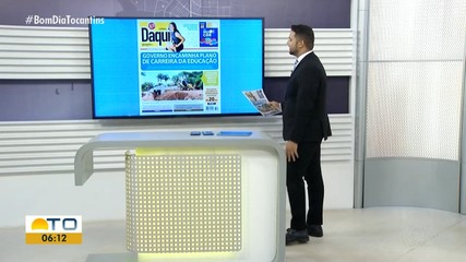 Confira os assuntos em destaque no Jornal Daqui