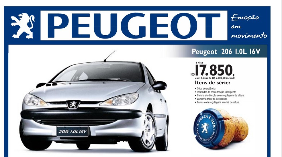 Propaganda mostra o preço de um Peugeot 206 em 2002 — Foto: Divulgação