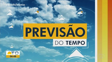 Saiba como fica o tempo no Tocantins nesta quinta-feira (6)
