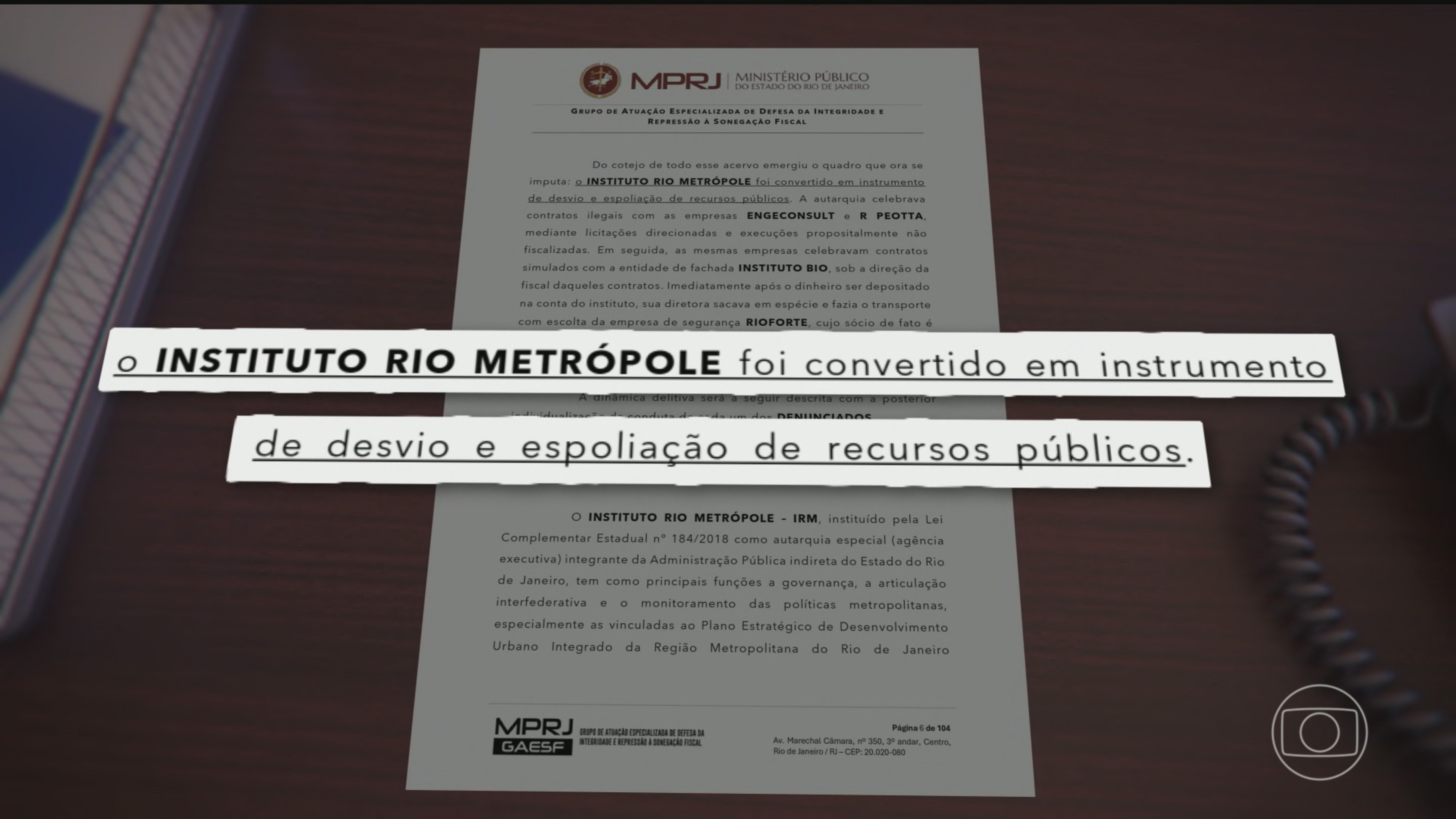 Ministério Público do RJ prende autoridades em esquema de desvio milionário