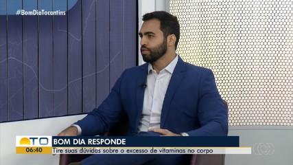 Médico tira dúvidas sobre o consumo excessivo de vitaminas para o organismo