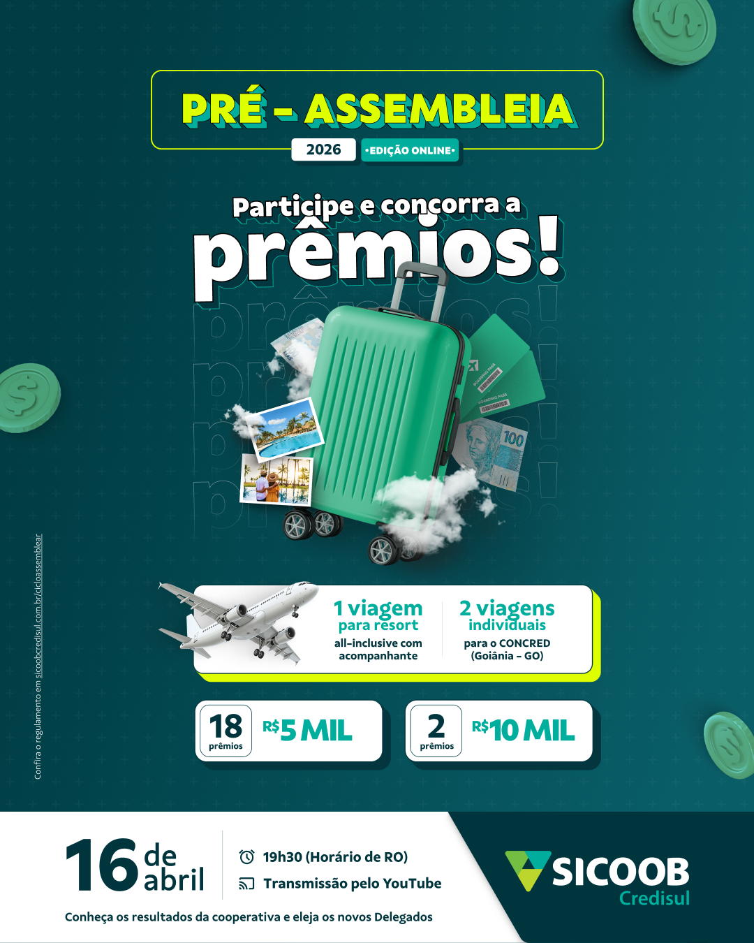 Pré-Assembleia Sicoob Credisul será no dia 16 de abril com sorteios de prêmios