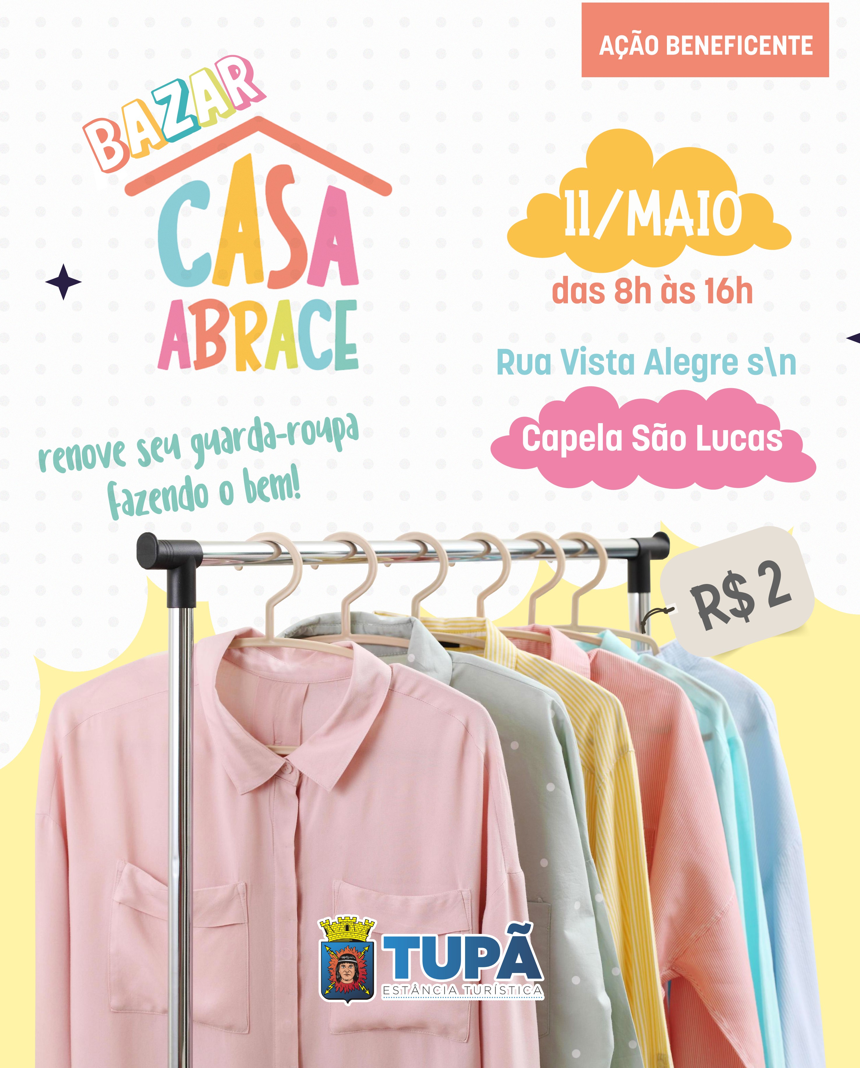 Casa Abrace realizará Bazar Solidário com roupas a R$ 2