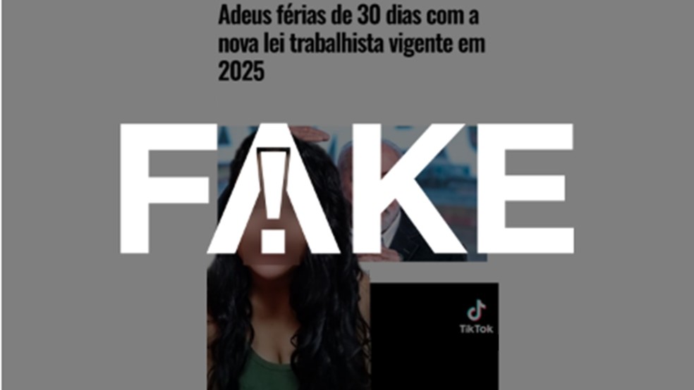 É #FAKE que exista nova lei trabalhista em 2025 e que determine descontar atestados nas férias | Foto: Reprodução