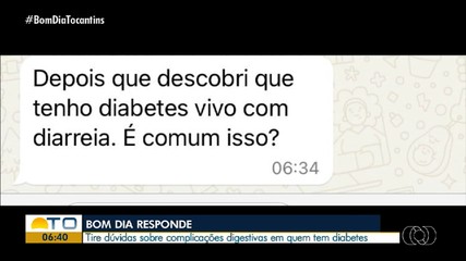Telespectadores tiram dúvidas sobre com complicações digestivas relacionadas ao diabetes
