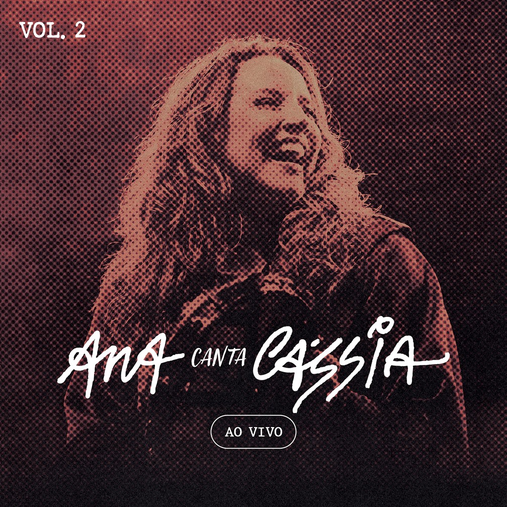 Capa do EP ‘Ana canta Cássia – Ao vivo – Vol. 2 ’, de Ana Carolina — Foto: Divulgação