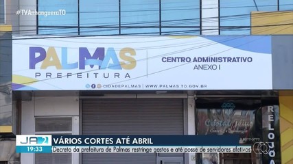 Decreto da Prefeitura de Palmas restringe gastos e até posse de servidores efetivos