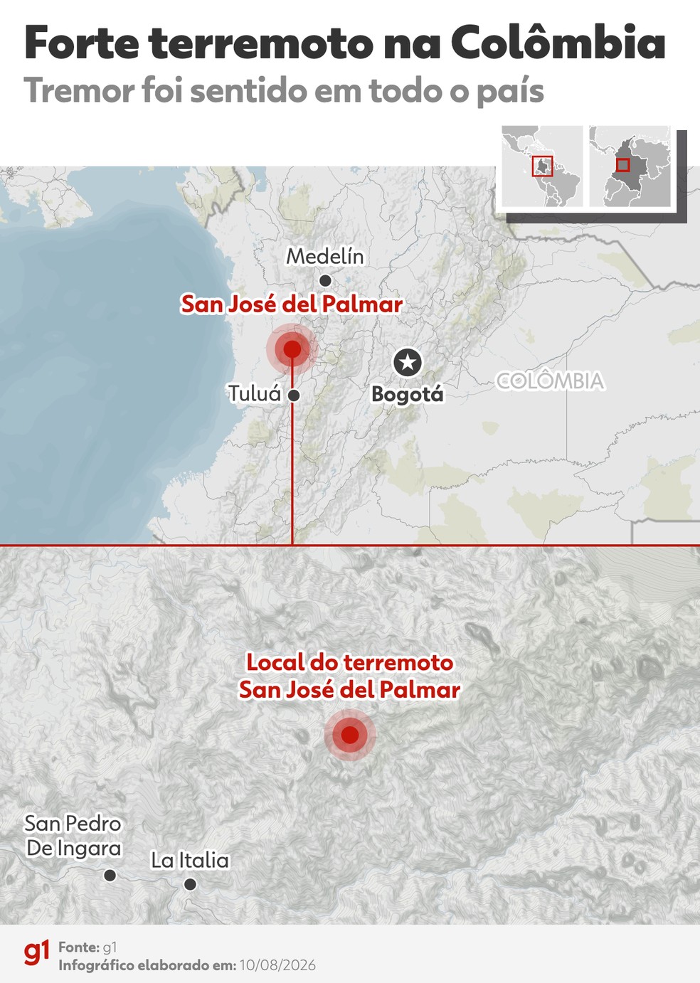 Mapa mostra epicentro do terremoto de magnitude 7,4 que atingiu a Col&ocirc;mbia em 10 de agosto de 2026. &mdash; Foto: arte/g1
