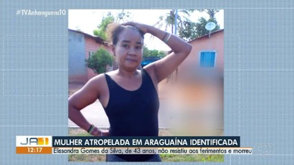 Mulher que morreu atropelada em Araguaína é identificada