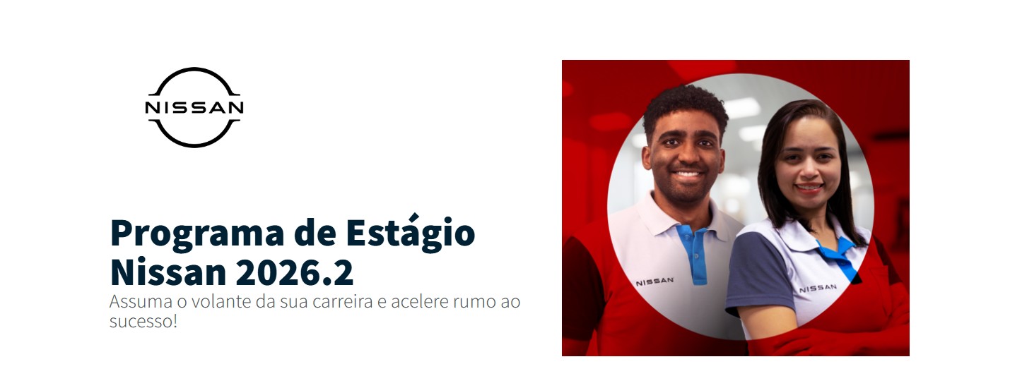 Nissan abre inscrições para o Programa de Estágio 2026