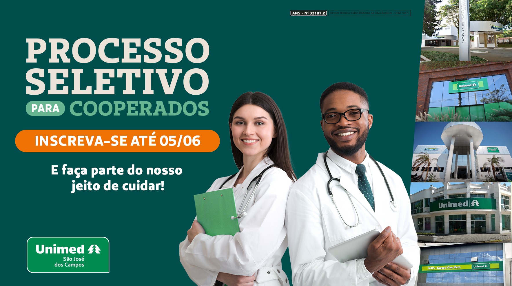 Unimed São José dos Campos inicia processo seletivo de novos médicos cooperados