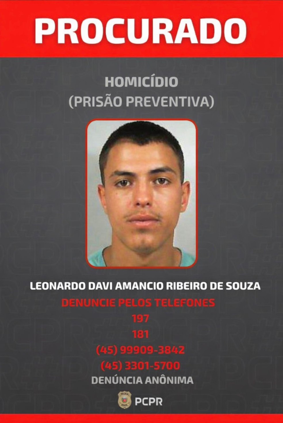 Leonardo Davi Amancio Ribeiro de Souza é procurado pela polícia — Foto: Polícia Civil