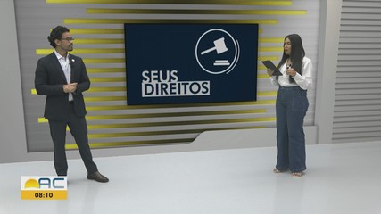 Seus Direitos: Advogado tira dúvidas sobre direito do consumidor nesta sexta-feira (1º)