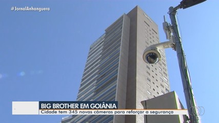 Goiânia tem 345 novas câmeras para reforçar a segurança