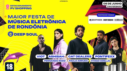 Deep Soul, o maior evento de música eletrônica de Rondônia