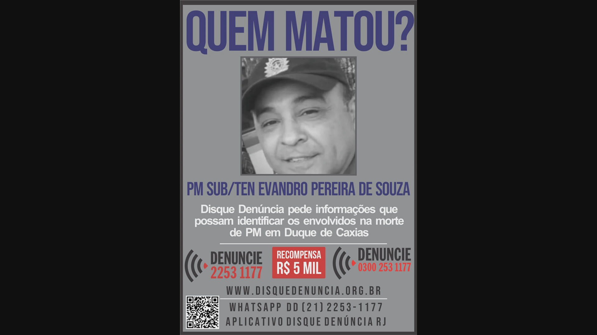 Disque Denúncia divulga cartaz pedindo informações sobre envolvidos em morte de policial de folga em Duque de Caxias