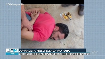 Jornalista que atuava no Tocantins é preso por estupro de vulnerável no Pará