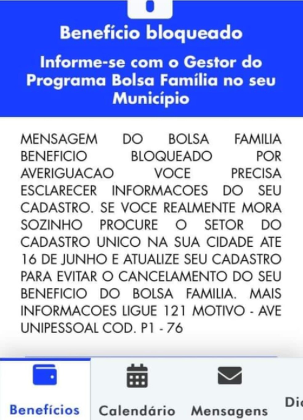 Mensagem de bloqueio do Bolsa Família para beneficiário que mora sozinho