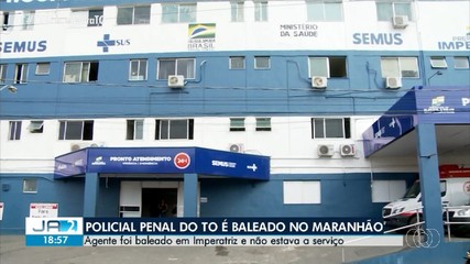 Policial penal do Tocantins é baleado no Maranhão; saiba detalhes