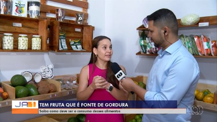 Nutricionista fala sobre frutas que são fontes de gorduras