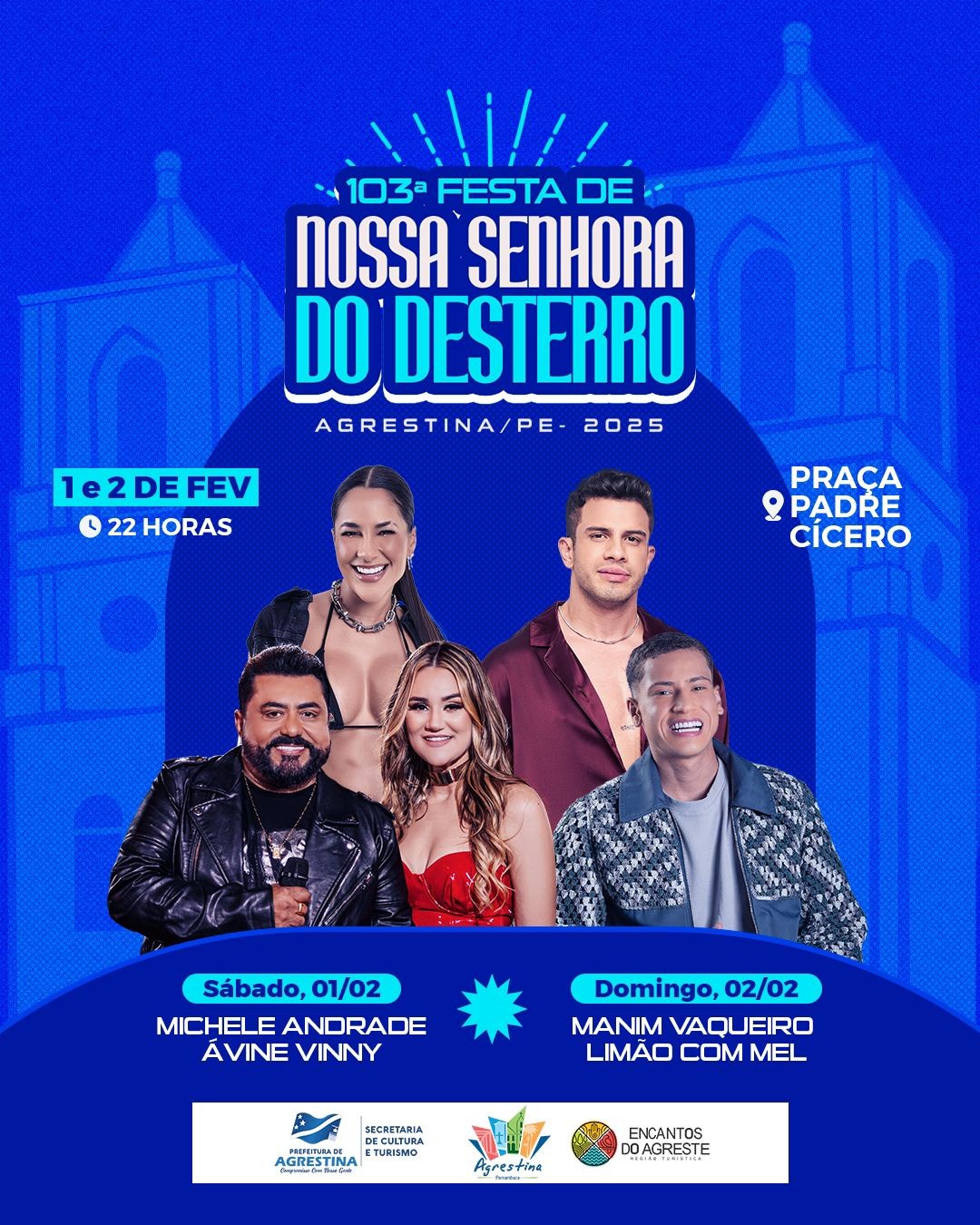 Limão com Mel, Avine Vinny e mais; confira a programação Festa de Nossa Senhora do Desterro de Agrestina