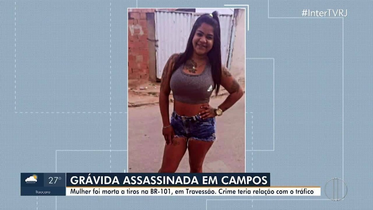 Grávida assassinada em Campos