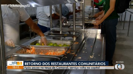 Restaurantes comunitários voltam a funcionar após o Carnaval