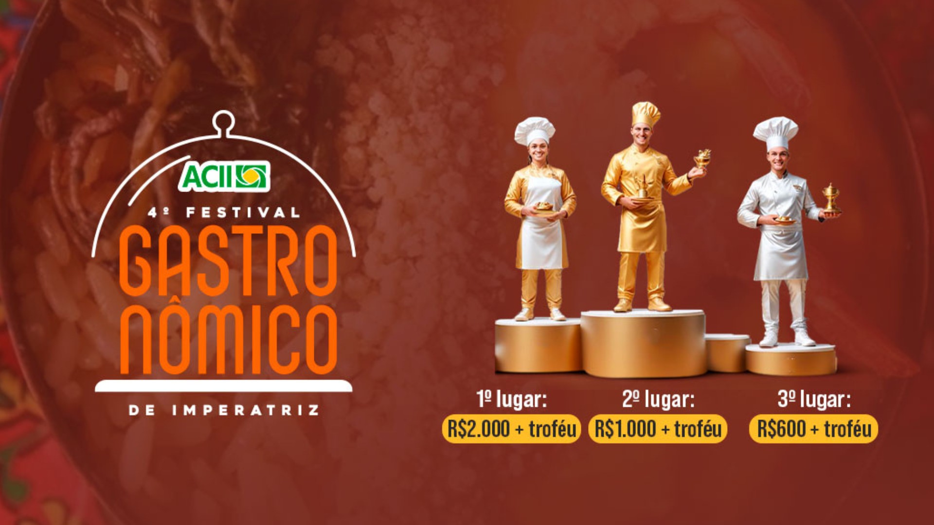 4º Festival Gastronômico ACII: Está aberta a temporada de sabores da 22ª FECOIMP