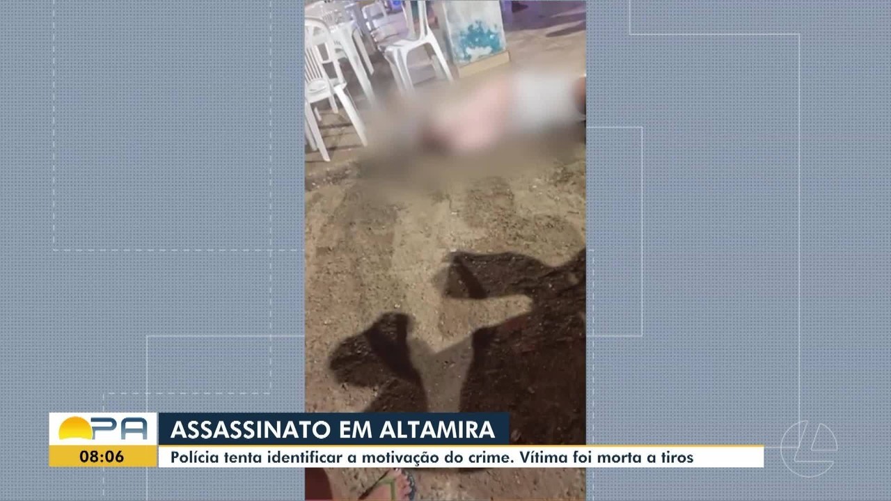 Homem é morto a tiros em Altamira, no Pará