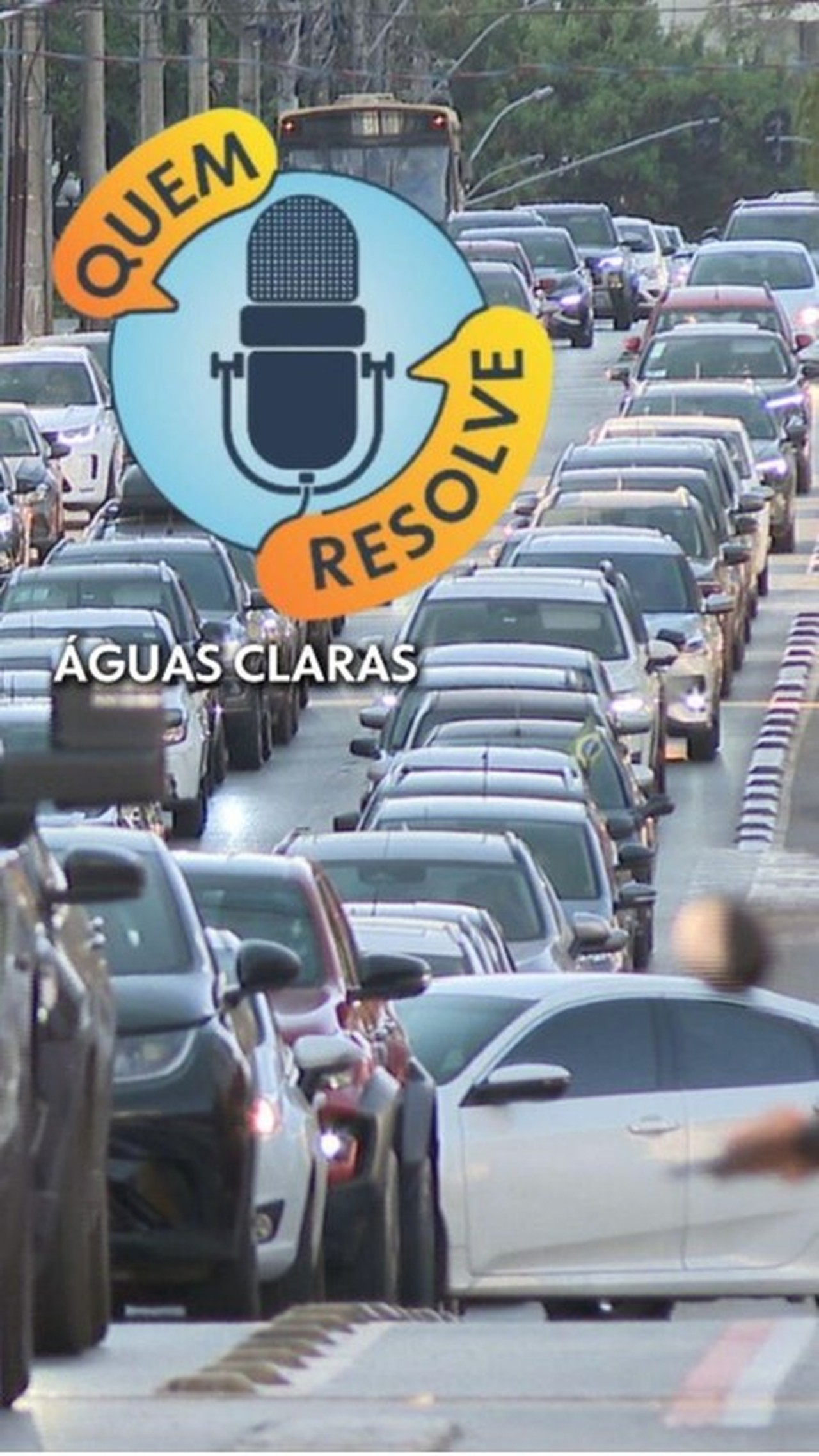 Eleições 2026: podcast 'Quem Resolve' vai a Águas Claras para discutir os problemas históricos da região