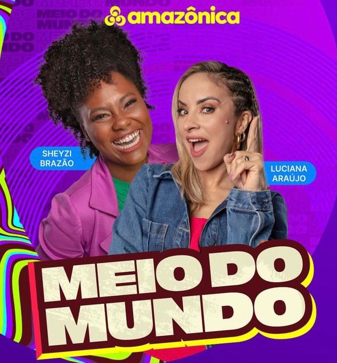 ‘Meio do Mundo’: programa da Rede Amazônica AP estreia no sábado (20) 