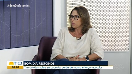 Nutróloga explica sobre perda de força e massa muscular no Bom Dia Responde