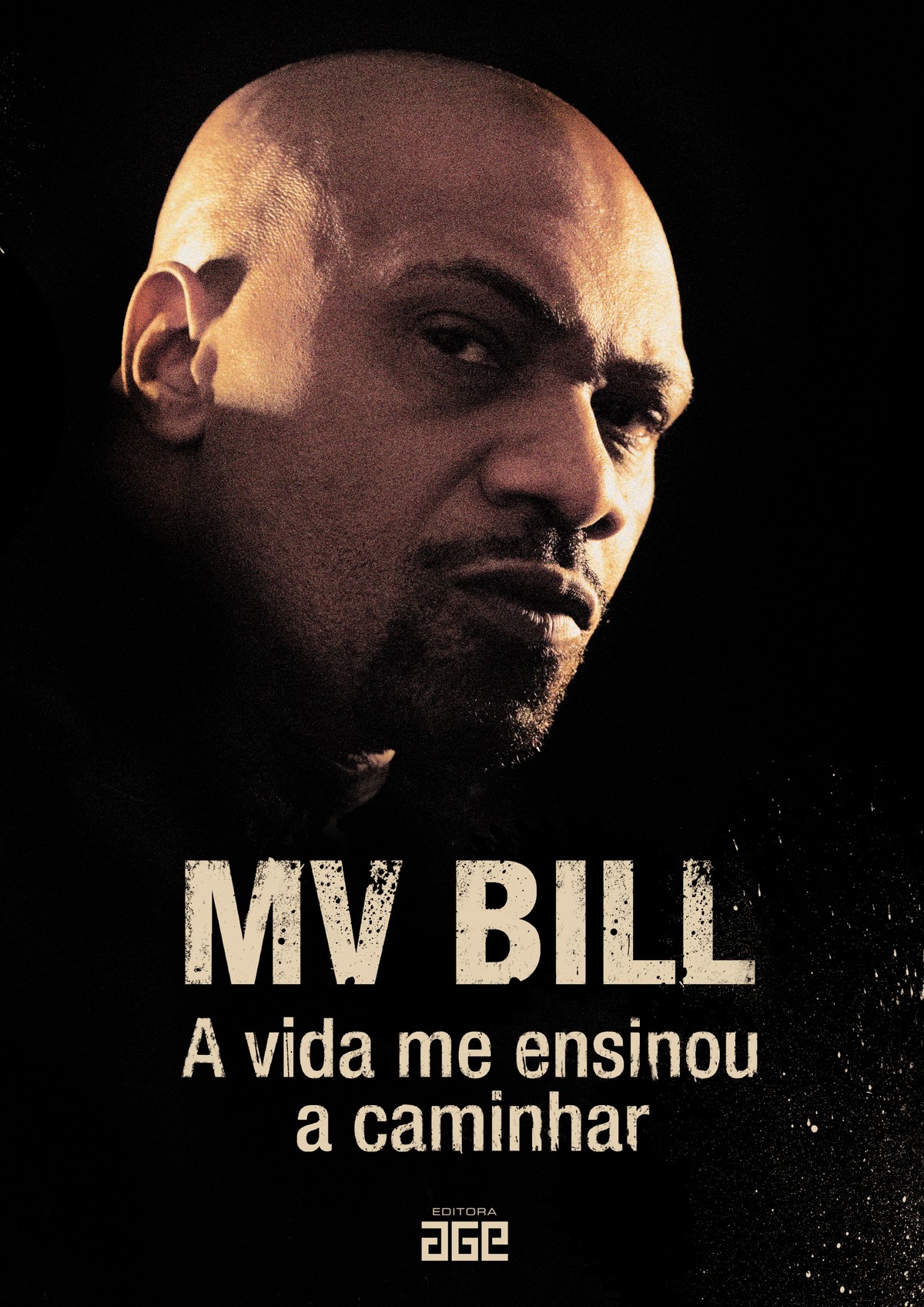 MV Bill repisa trilhas na vida e no rap no livro de crônicas 'A vida me  ensinou a caminhar', Blog do Mauro Ferreira