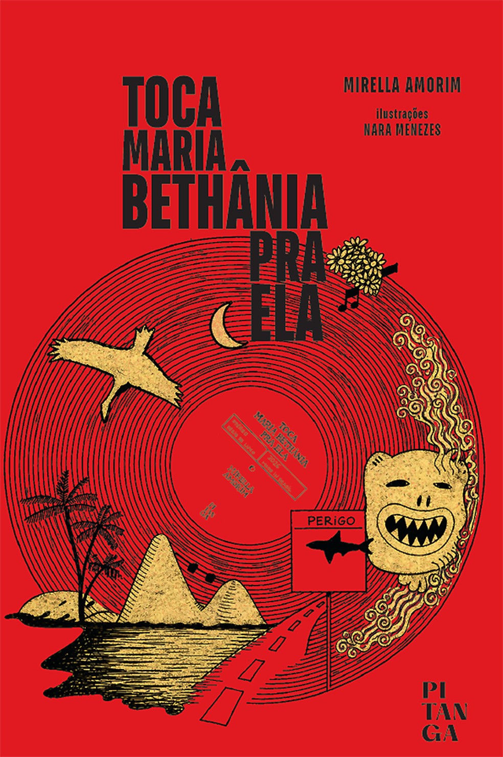 Capa de 'Toca Maria Bethânia pra ela', de Mirella Amorim — Foto: Divulgação