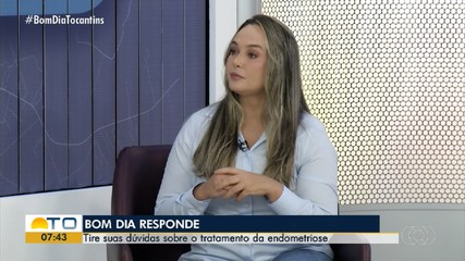Médica ginecologista fala sobre o tratamento da endometriose no BDR