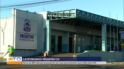 Cerca de 200 crianças já passaram por cateterismo no Tocantins