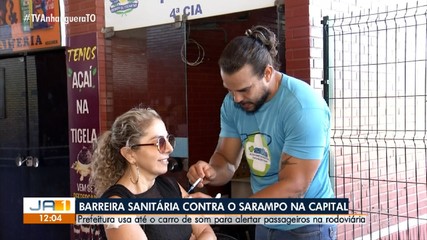 Prefeitura de Palmas realiza ações contra o sarampo na rodoviária da capital