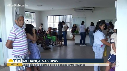 Início da nova gestão nas UPAs de Palmas divide opinões