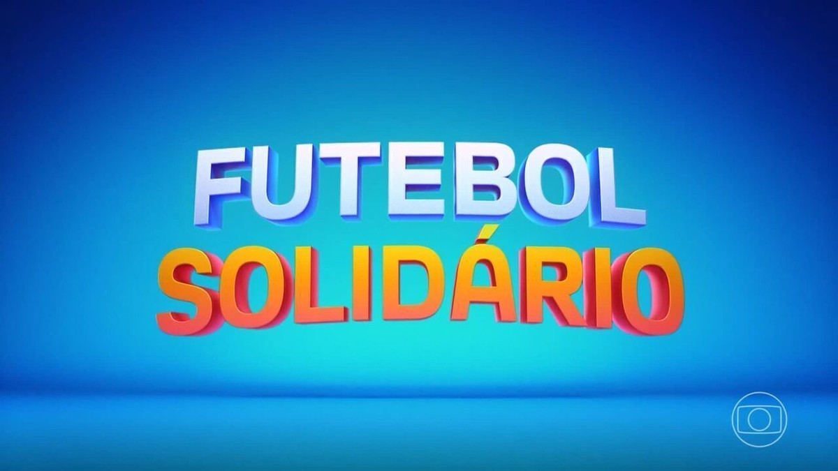 Globo promove futebol beneficente para arrecadar doações para o RS