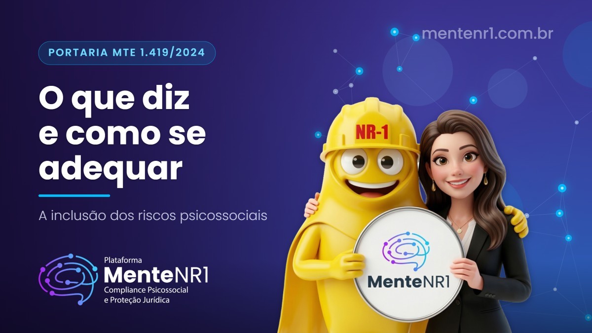 Portaria MTE 1.419/2024: o que diz e como se adequar
