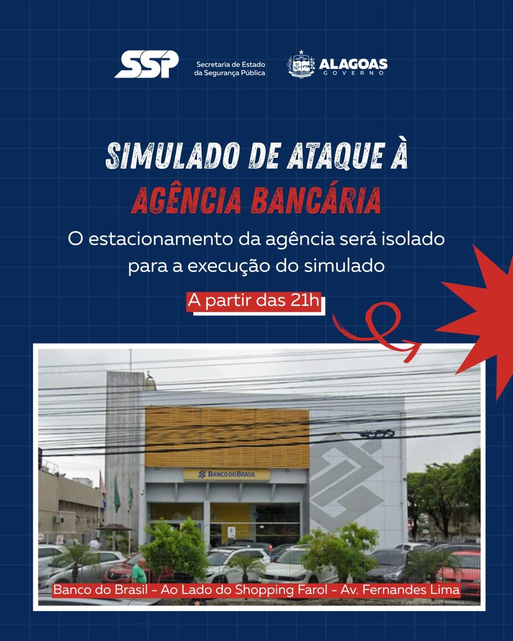 Simulado de ataque a banco acontece  nesta quinta em Maceió