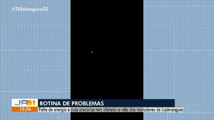 Moradores reclamam de falta de energia e ruas precárias em Luzimangues