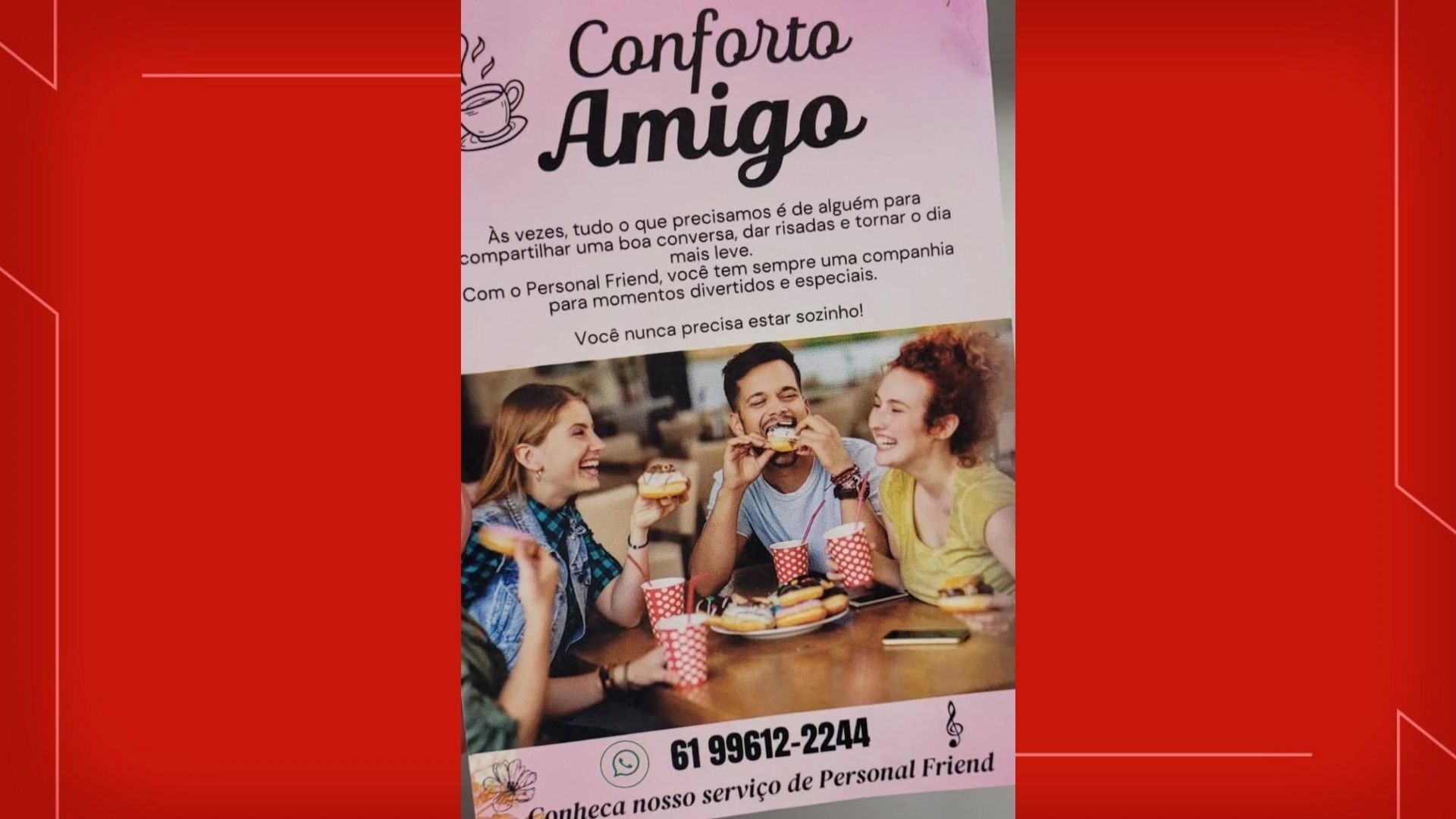 'Personal friend': amizade momentânea paga ganha espaço no DF