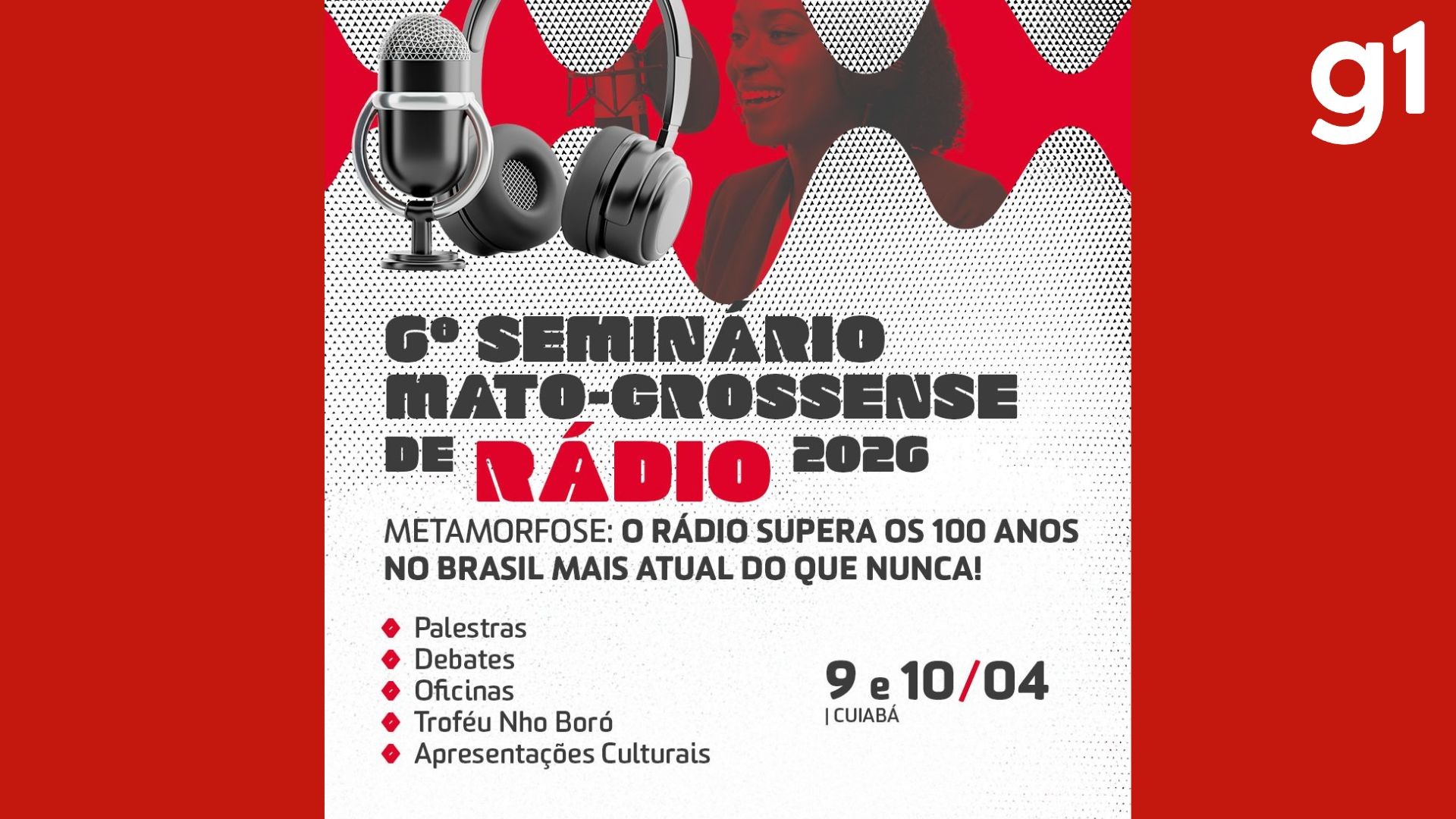Seminário com palestras e oficinas de rádio começa nesta semana em Cuiabá; saiba como se inscrever