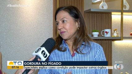 Médica explica quais são as consequências da gordura no fígado